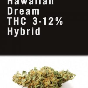 Hawaiian Dream THC 3-12% Hybrid Weed